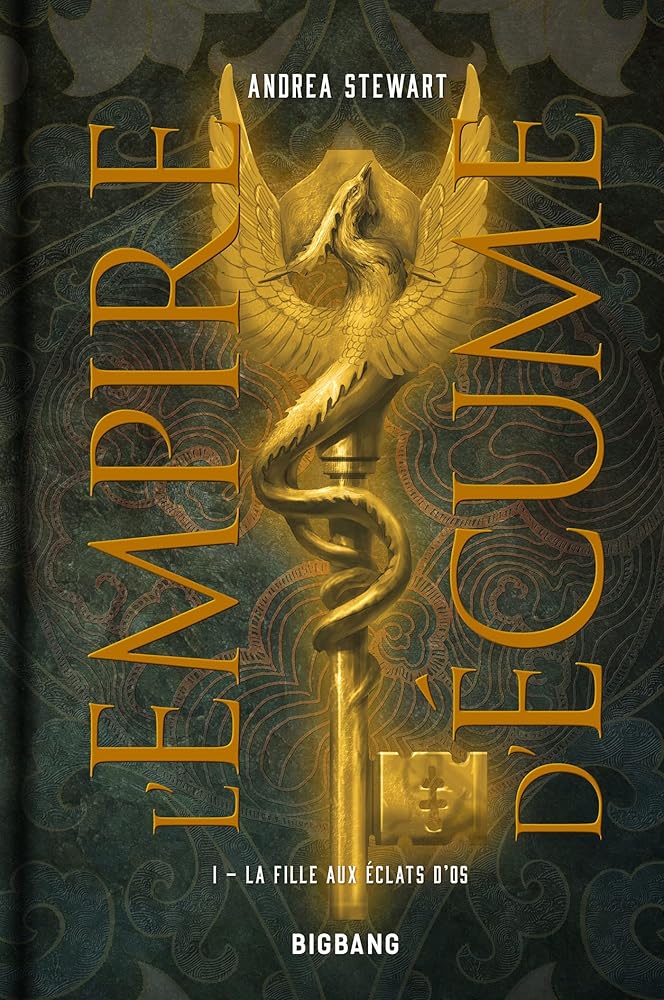 L'Empire d'écume, T1 : La Fille aux éclats d'os cover image