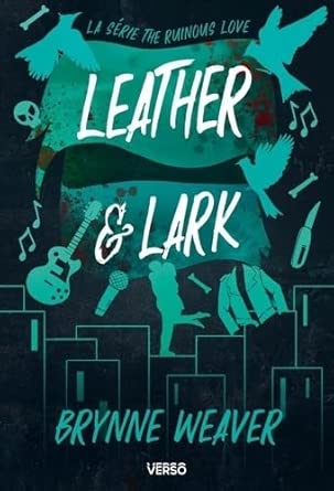 Leather & Lark: Série The Ruinous Love (édition française) cover image